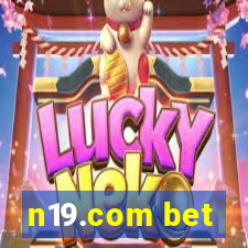 n19.com bet